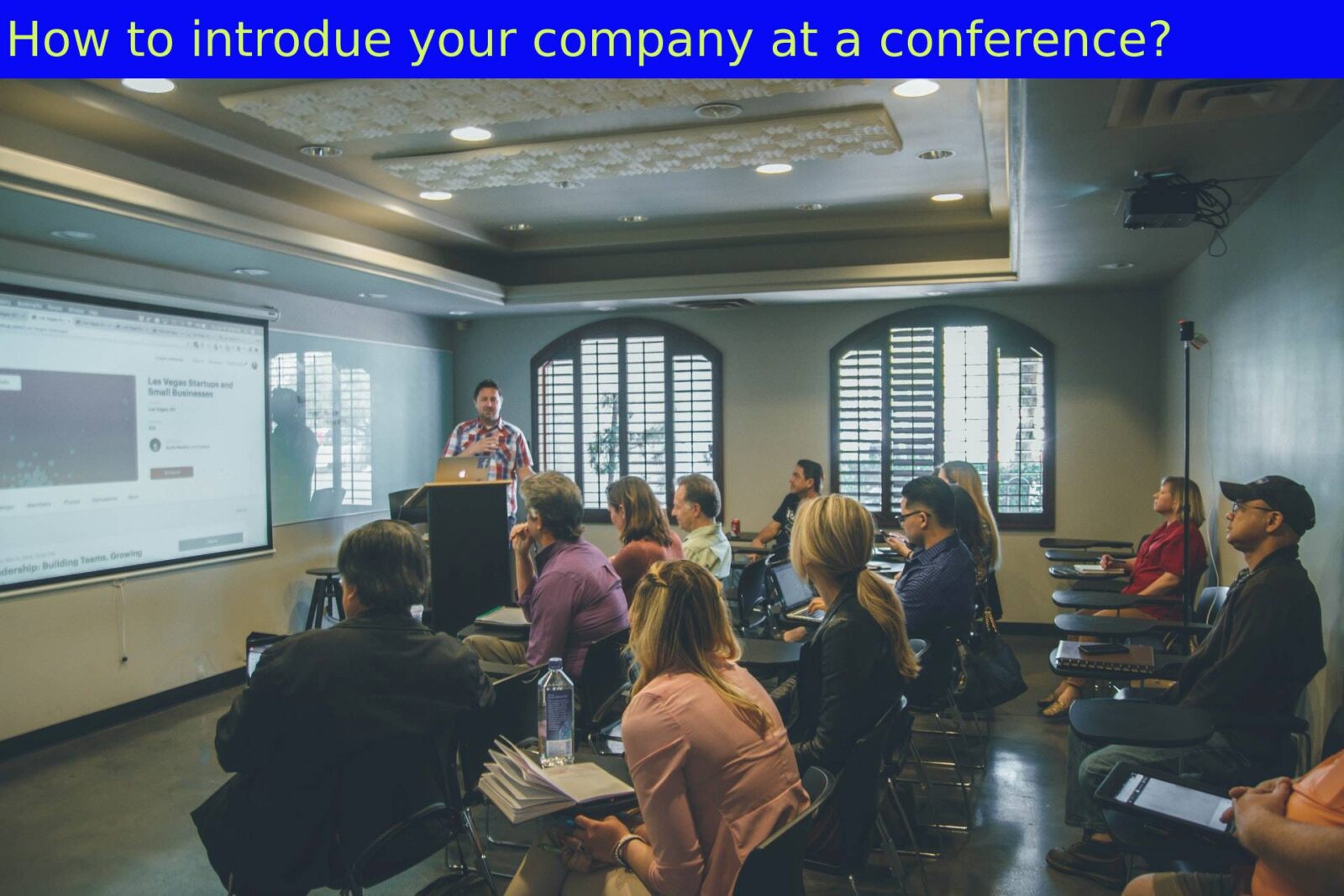 how to introduce your company in a conference