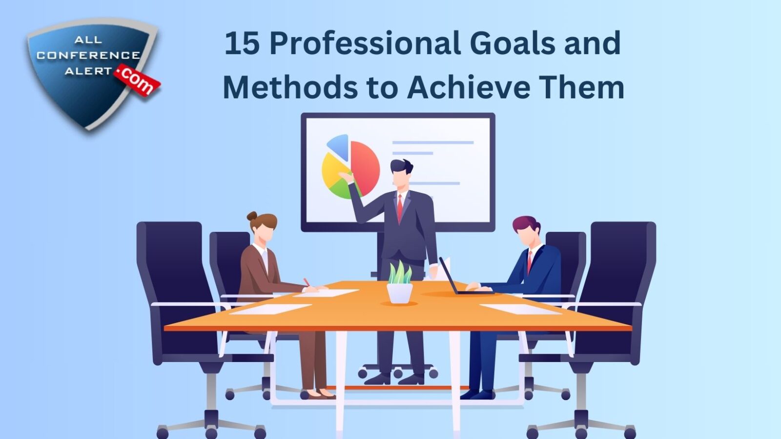 Professional Goals and Method | Join Conferences
