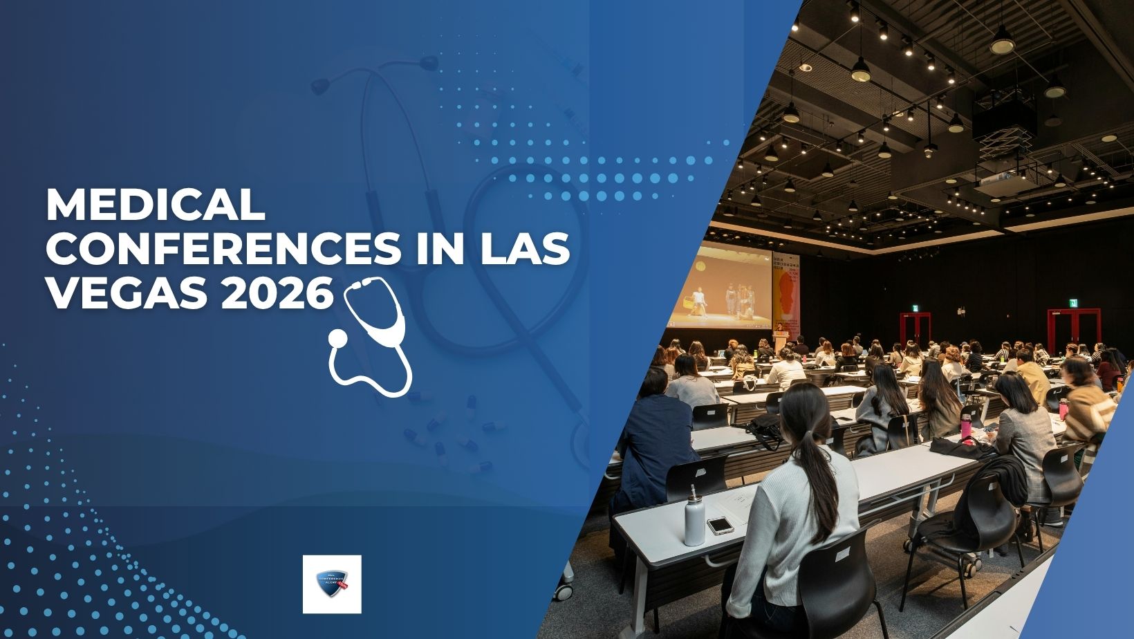 Top Attend Medical Conferences in Las Vegas 2026!