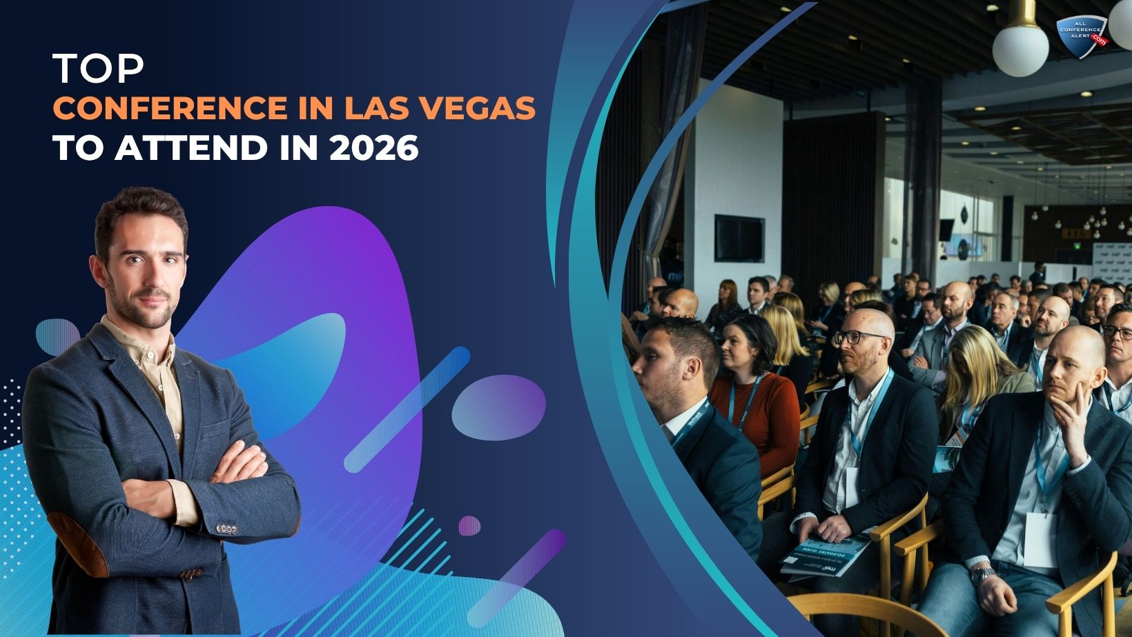 Top Conference in Las Vegas to Attend in 2026!
